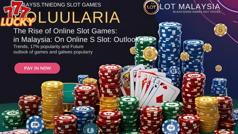 The Rise and Impact of Malaysia Online Slot Games