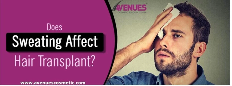 Does Sweating Affect Hair Transplant?