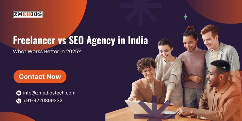 Freelancer vs SEO Agency in India: What Works Better in 2025?