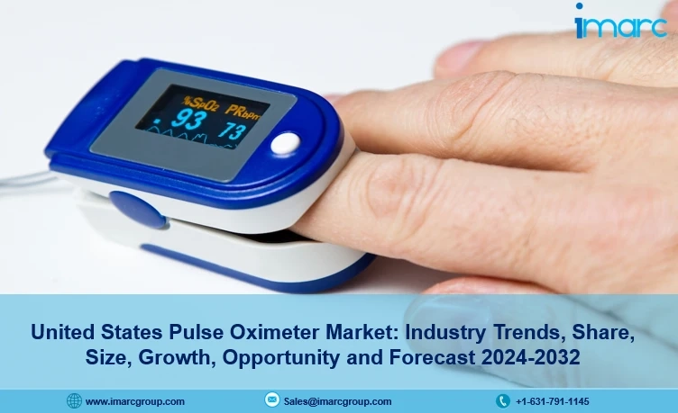 United States Pulse Oximeter Market Size, Share & Outlook Report 2024-2032