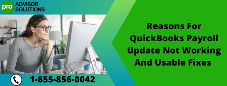 Best Way To Rectify QuickBooks Payroll Update Not Working Issue