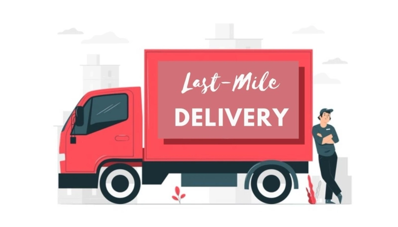 The Importance of Last Mile Delivery in Logistics Industry