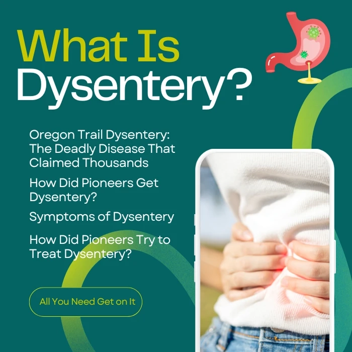 The Oregon Trail Dysentery and Its Challenges