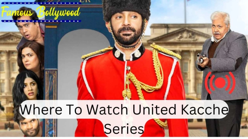 Where to Watch the Series ‘United Kacche’ in HD