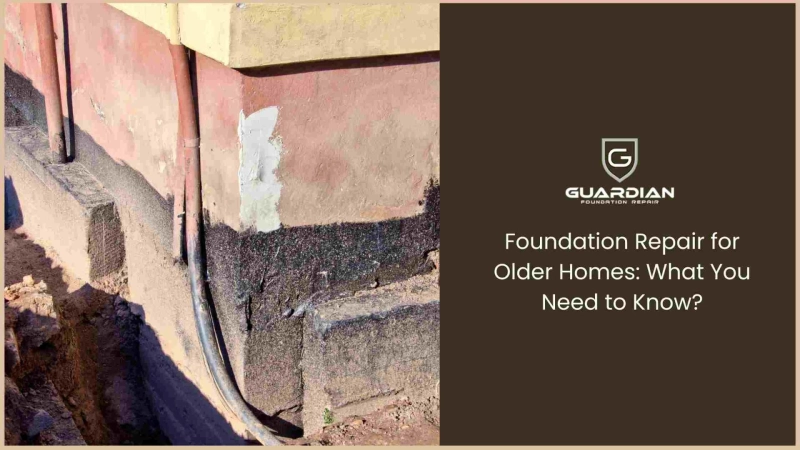 Foundation Repair for Older Homes: What You Need to Know?