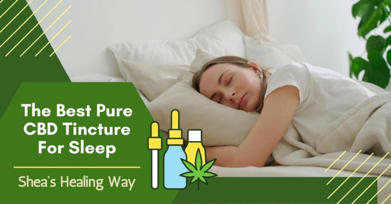 The Best CBD Tincture For Sleep