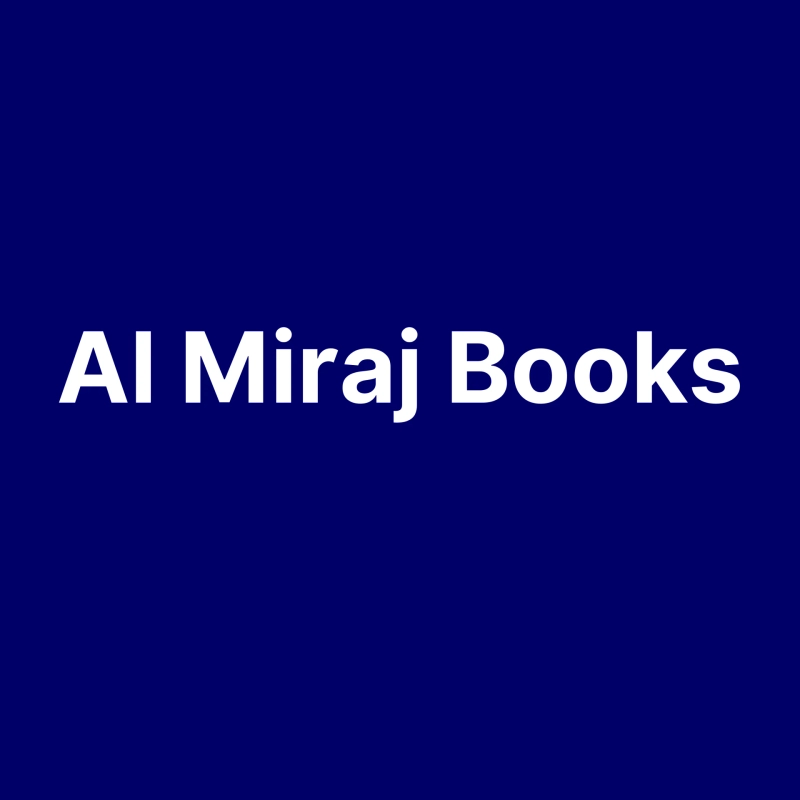 Nurturing Faith Through Knowledge: Discover Al Miraj Books