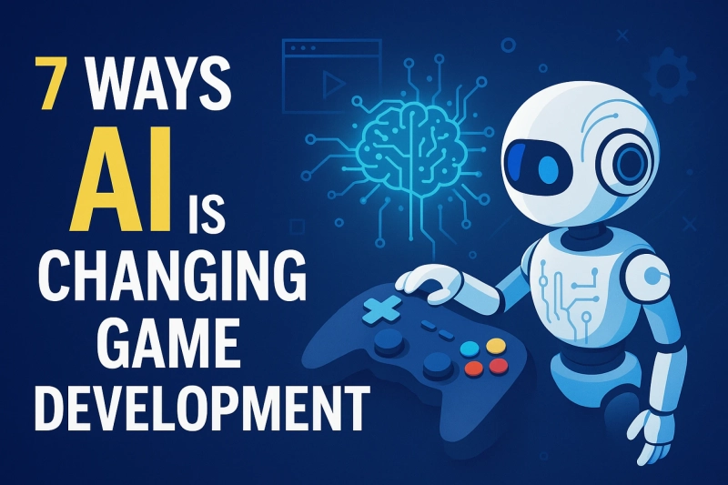 7 Way how AI changing the Game Development | Dotsquares