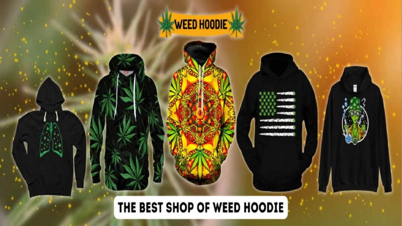 Weed Hoodies Shop: The Coolest Addition to Your Cannabis Collection