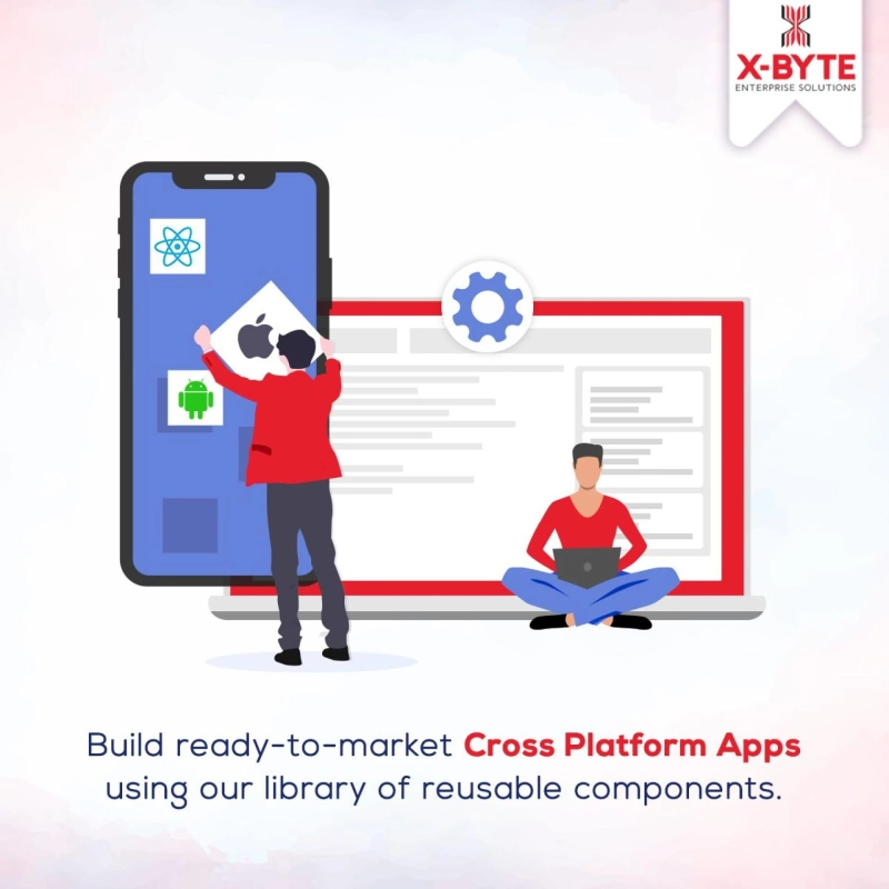 Cross Platform App Development company in USA | Hybrid App Development | X-Byte Enterprise Solutions
