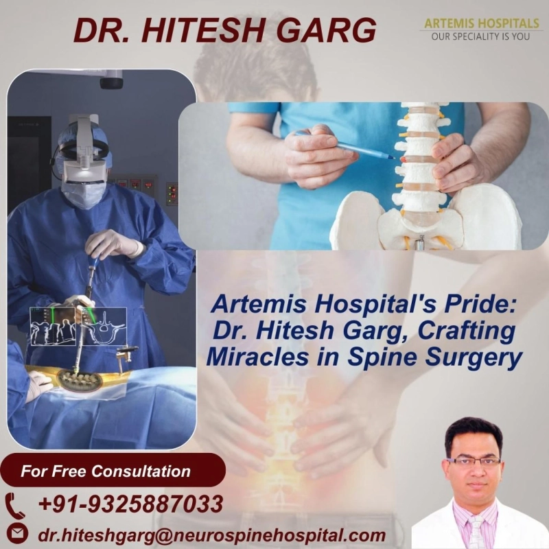 Artemis Hospital's Pride: Dr. Hitesh Garg, Crafting Miracles in Spine Surgery