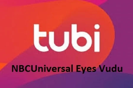 Fox Planning to Buy Tubi While NBCUniversal Eyes Vudu