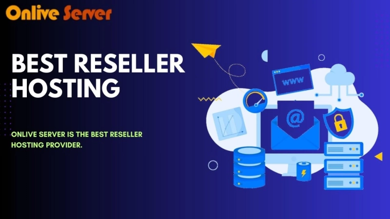 Best Reseller Hosting: The Comprehensive Guide for 2024