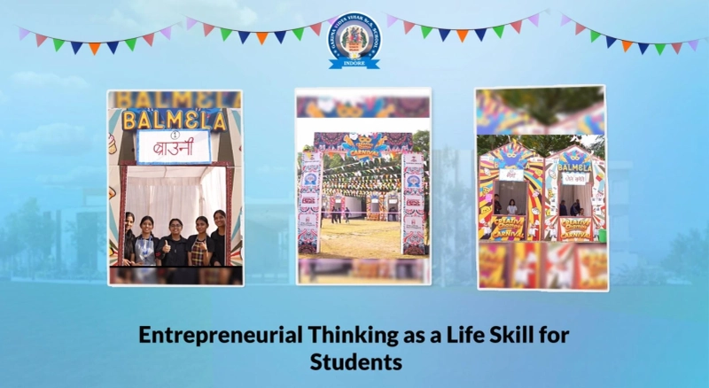 Entrepreneurial Thinking as a Life Skill for Students