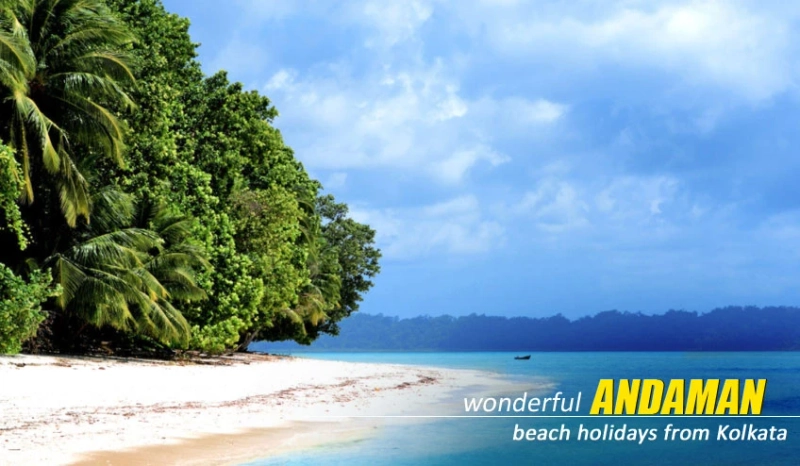 Wonderful Andaman Package Tour from Kolkata
