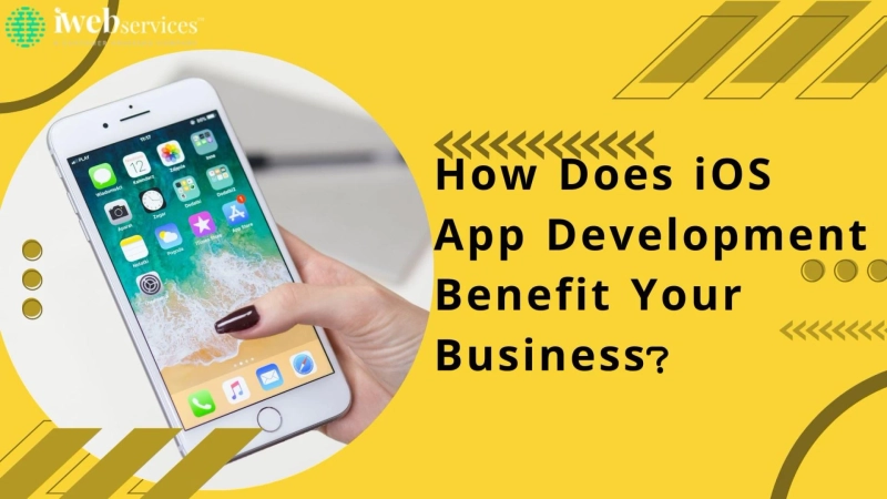 How Does iOS Application Development Benefit Your Business?