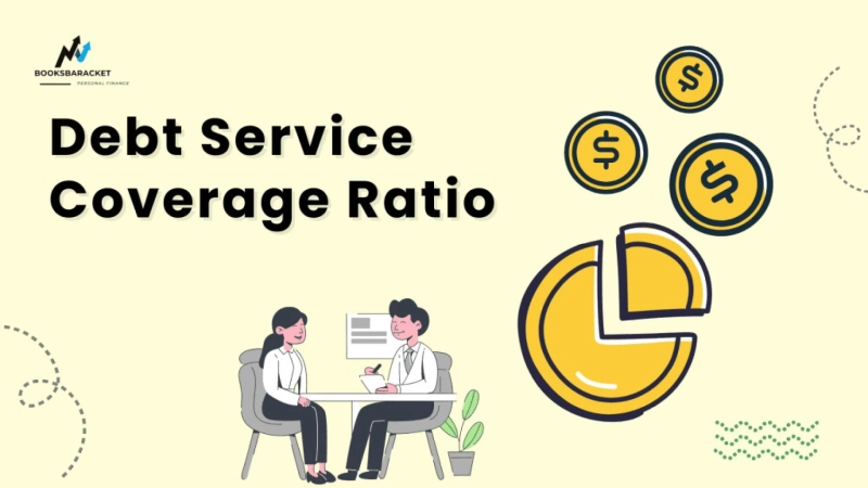 Understanding the Debt Service Coverage Ratio (DSCR)