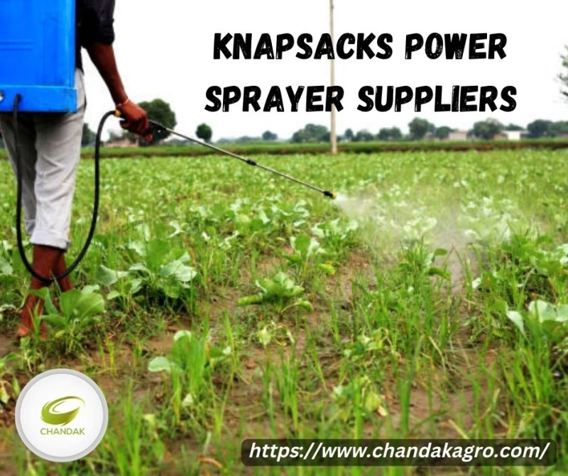 Knapsacks Power Sprayer Suppliers | Chandakagro Equipments