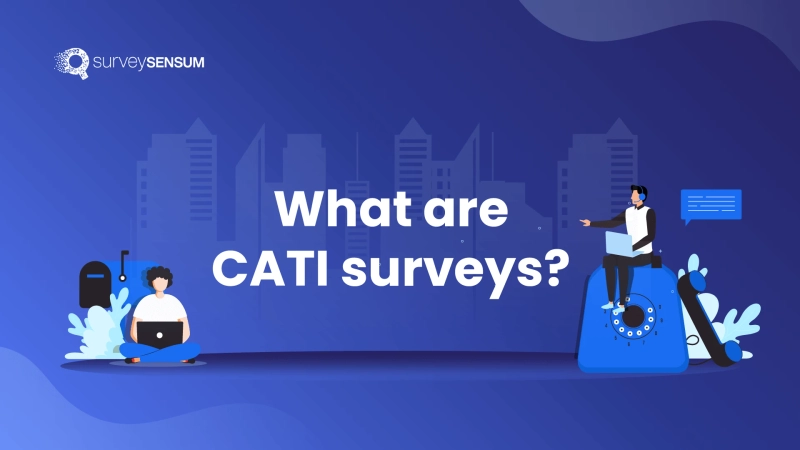 What is CATI Survey: Advantages, Disadvantages, Working & More