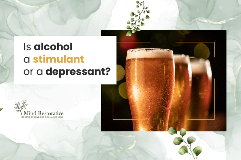 Is Alcohol a Stimulant or A Depressant?