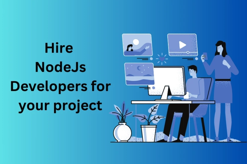 Top reasons why should you need a NodeJs developer for your project