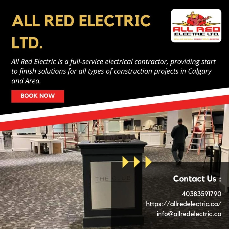 Power Up Your Projects with Expert Electrical Contractors Calgary | All Red Electric Ltd.