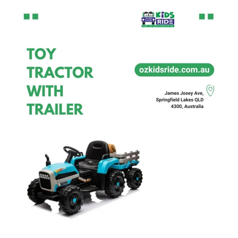 Toy Tractor with Trailer: Why Is This Classic Ride-On Still a Favorite for Kids Today?