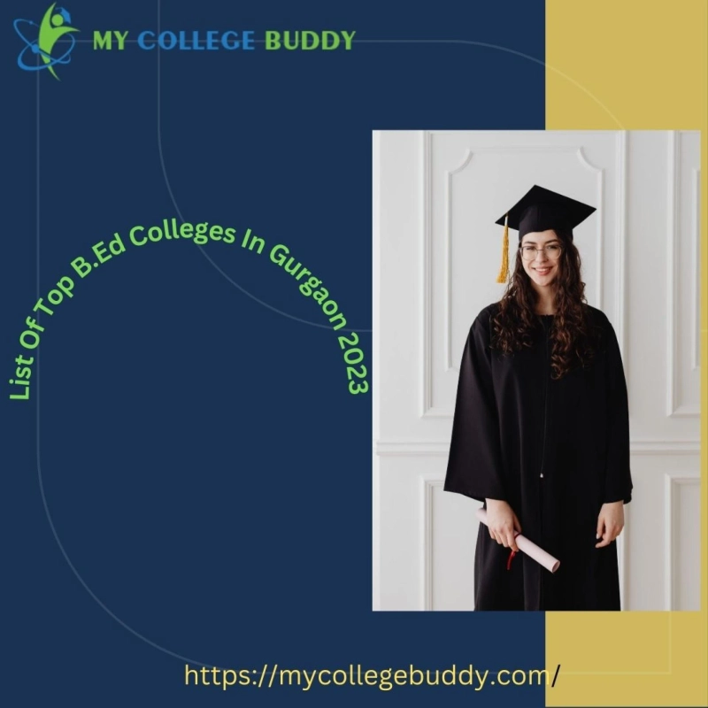 List Of Top B.Ed Colleges In Gurgaon 2023