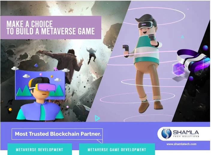 MAKE A CHOICE TO BUILD A METAVERSE GAME