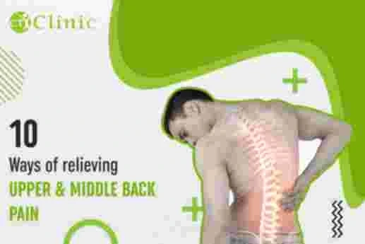 10 Ways of Relieving Upper & Middle Back Pain
