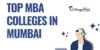 Top MBA Colleges in Mumbai: A Complete Guide for Management Aspirants