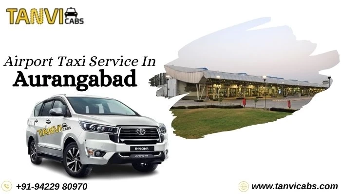 Airport Taxi Service in Aurangabad by Tanvi Cabs