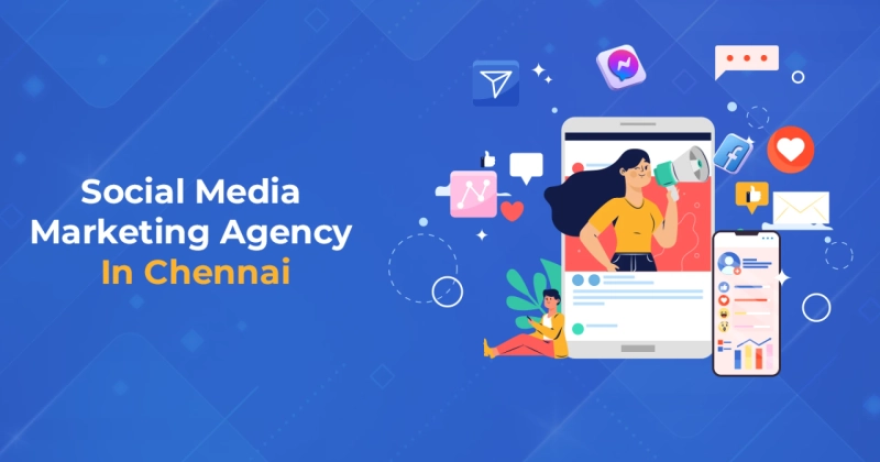 Social Media Marketing Agency In Chennai  