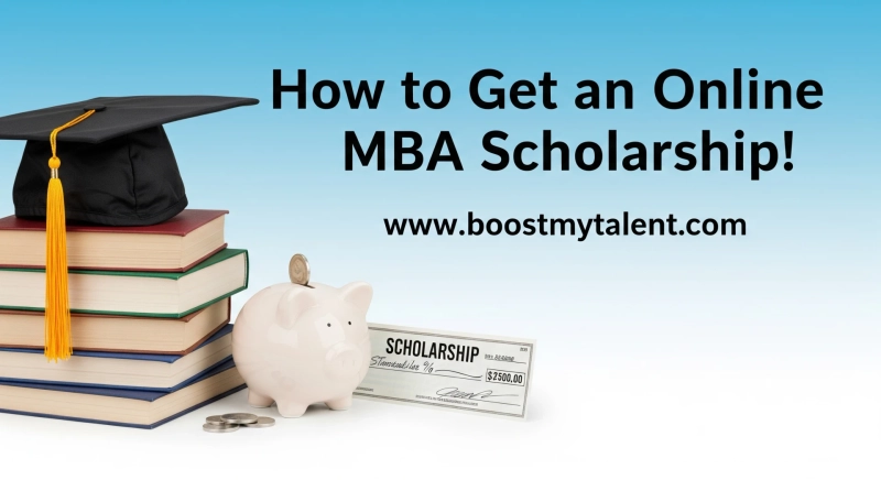 How to Get an Online MBA Scholarship! Must-Know Hacks!