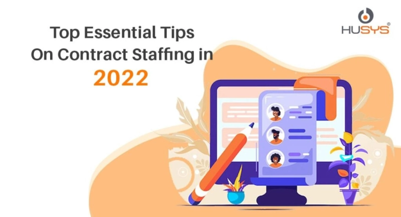 Top Essential Tips On Contract Staffing In 2022