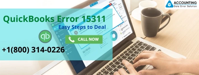 How to Easily Get Rid of QuickBooks Error 15311