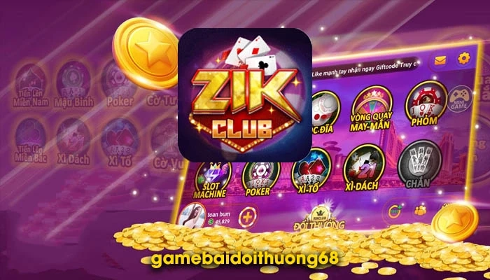 Chơi nổ hũ uy tín & lôi cuốn chỉ có tại Zik CLUB