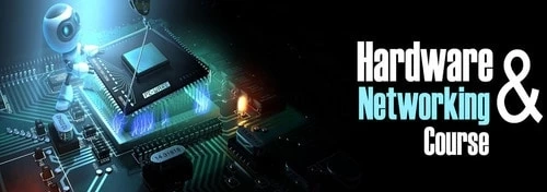 Hardware and Networking Course - Network Kings