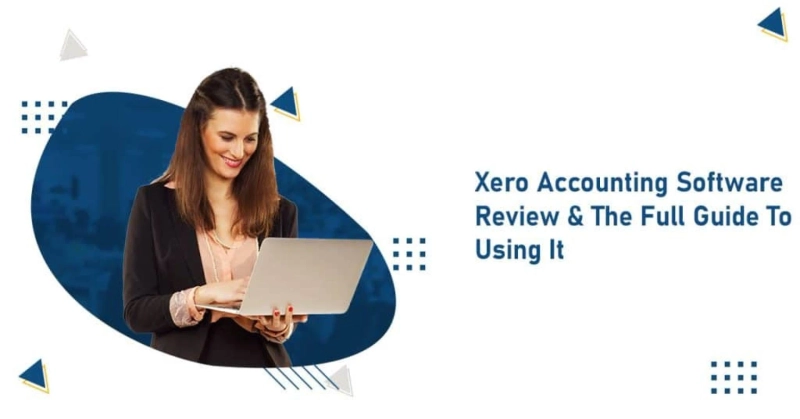 Xero Accounting Software Review & The Full Guide To Using It