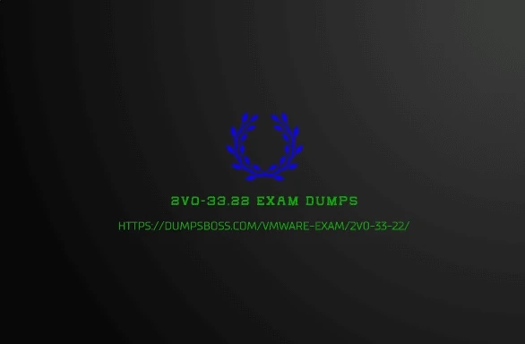 Little-Known Factors That Could Affect Your VMware 2V0-33.22 Exam Dumps