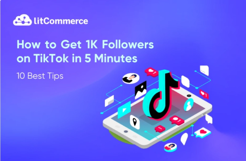 How to Get 1000 Followers on TikTok: Actionable Tips to Boost Your Audience