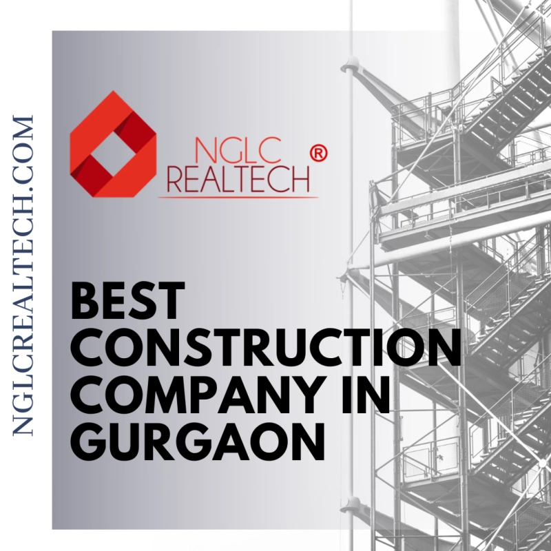 Best Construction Company in Gurgaon  - Learn Some Tips