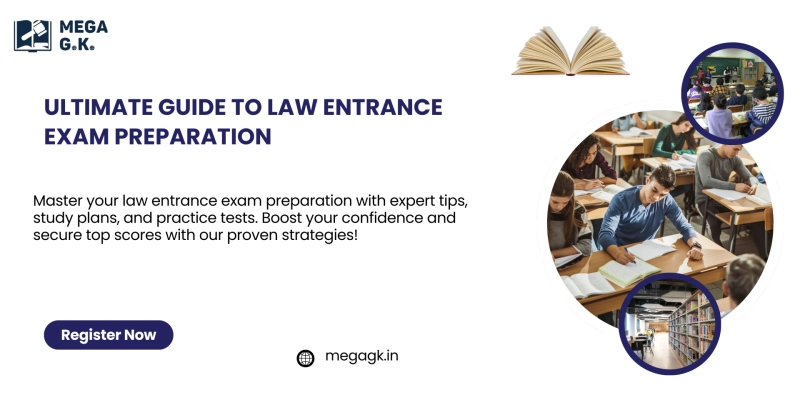 Law Entrance Exam Preparation: Your Ultimate Guide to AILET Success