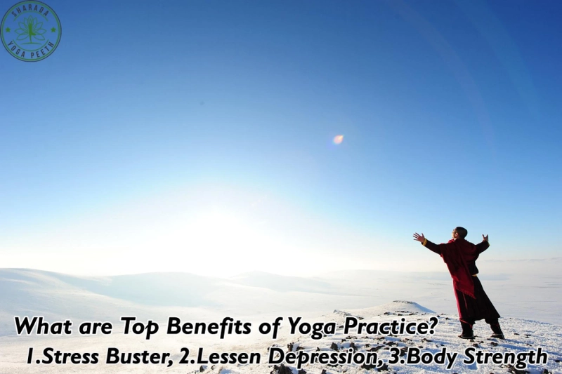 What are Top Benefits of Yoga Practice?