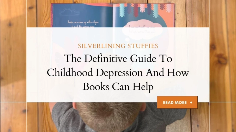 The Definitive Guide To Childhood Depression And How Books Can Help