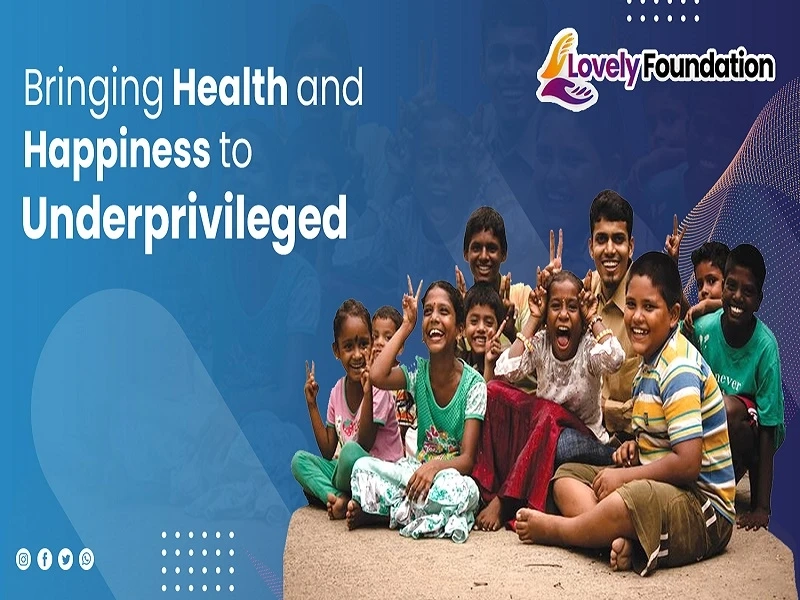 Lovely Foundation: Bringing Health and Happiness to Underprivileged