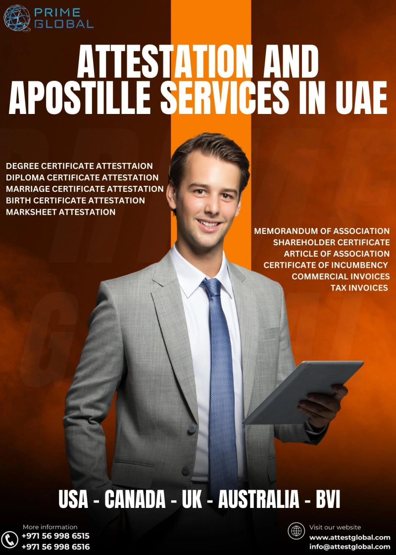 Certificate Attestation Services in Abu Dhabi, Dubai, and the UAE: Everything You Need to Know