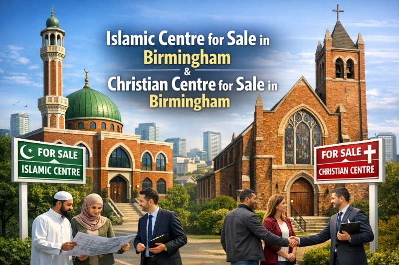 Islamic Centre for Sale in Birmingham & Christian Centre for Sale in Birmingham