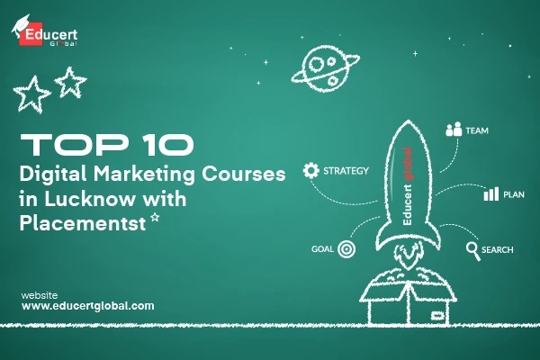 Educert Global | Best Digital Marketing Training Institute in Lucknow?