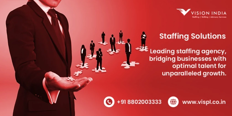 Vision India Services Pvt Ltd: Pioneering the Future of Staffing Solutions in India